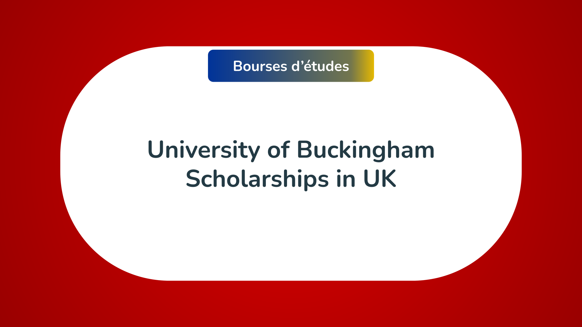 University of Buckingham Scholarships