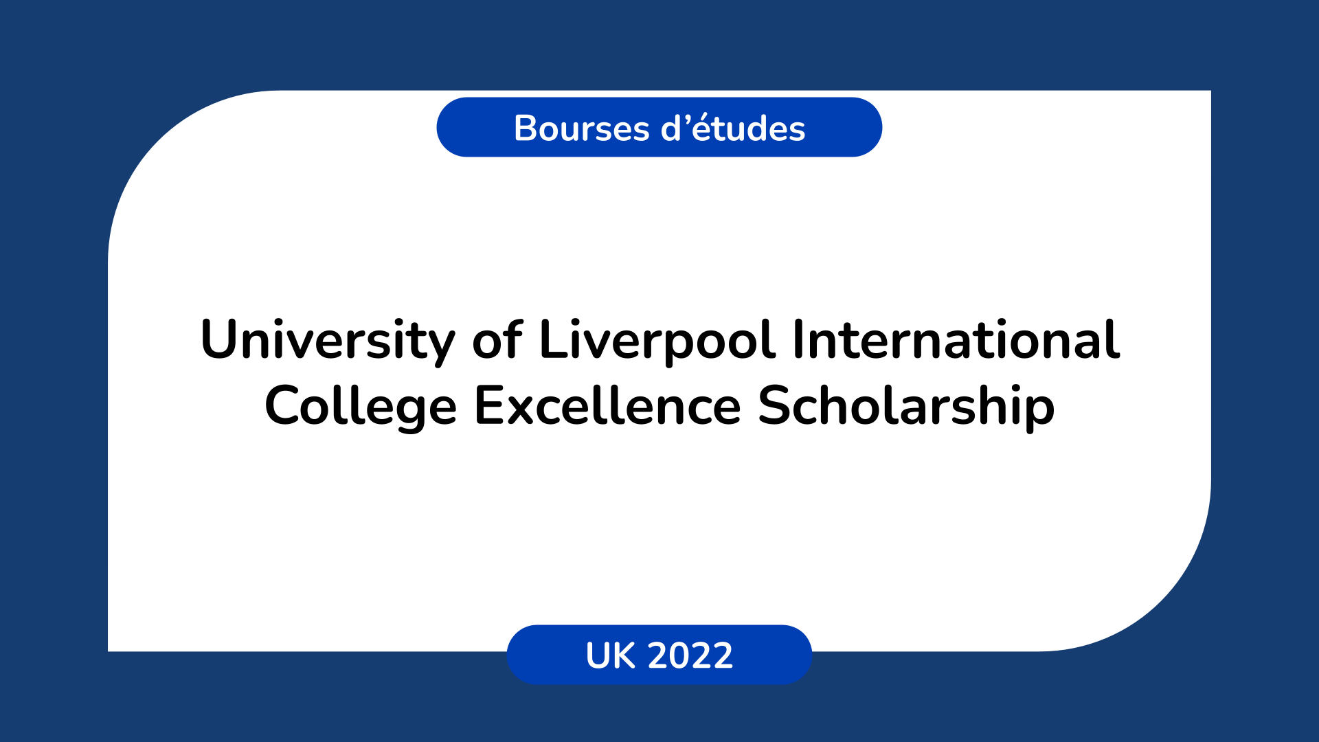 University of Liverpool International College Excellence Scholarship