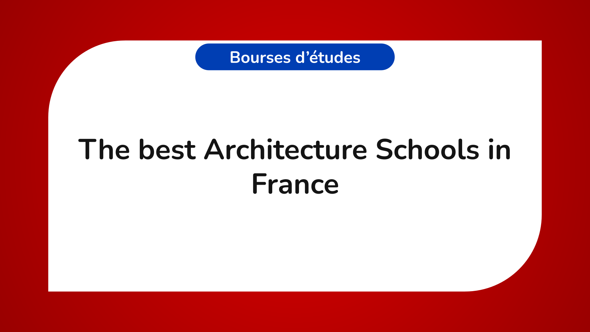 best Architecture Schools in France