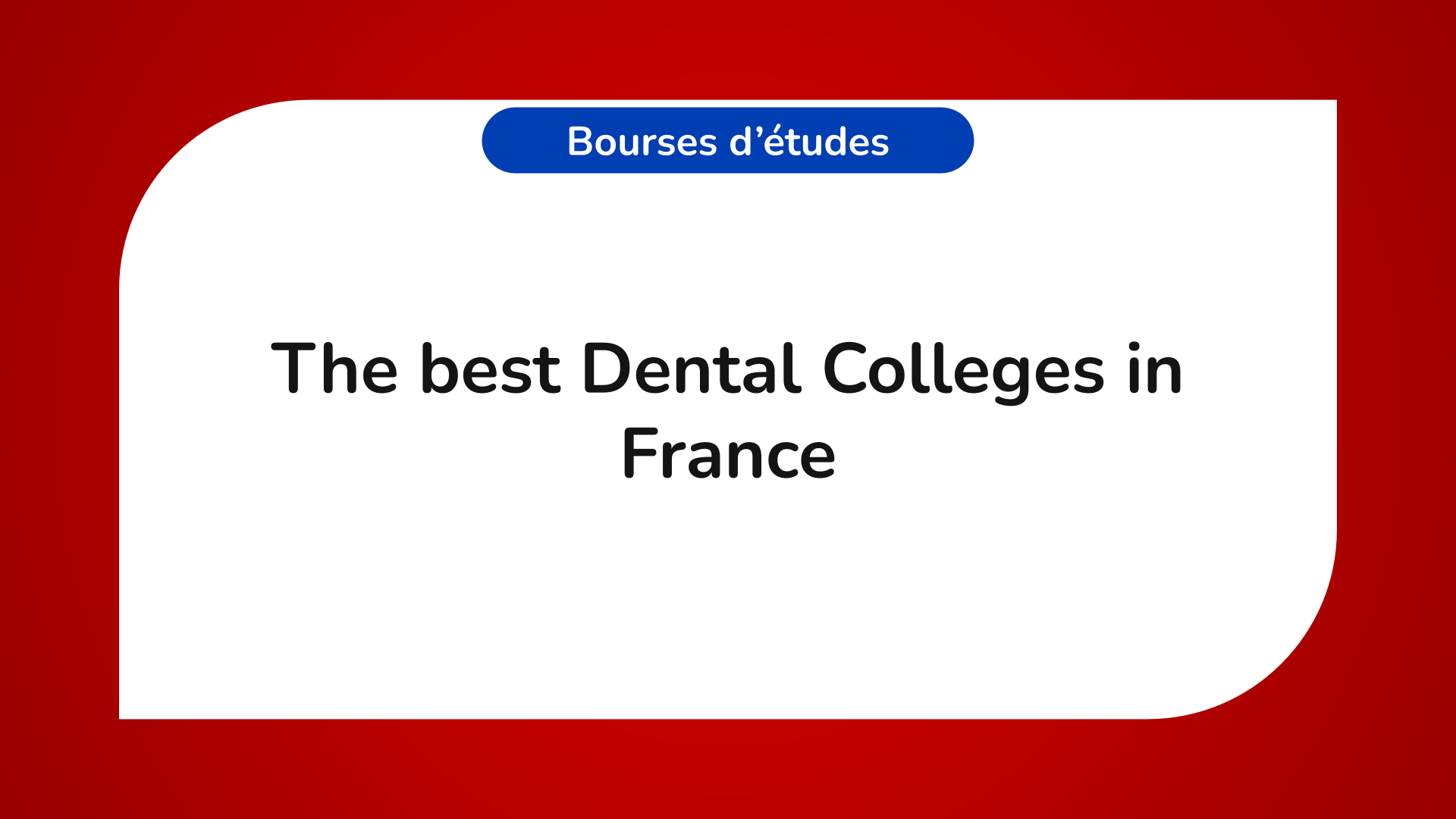 best Dental Colleges in France