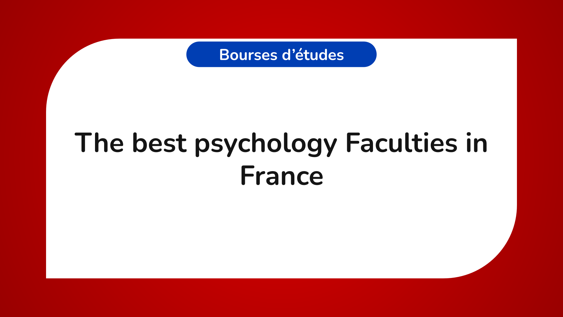 best psychology Faculties in France