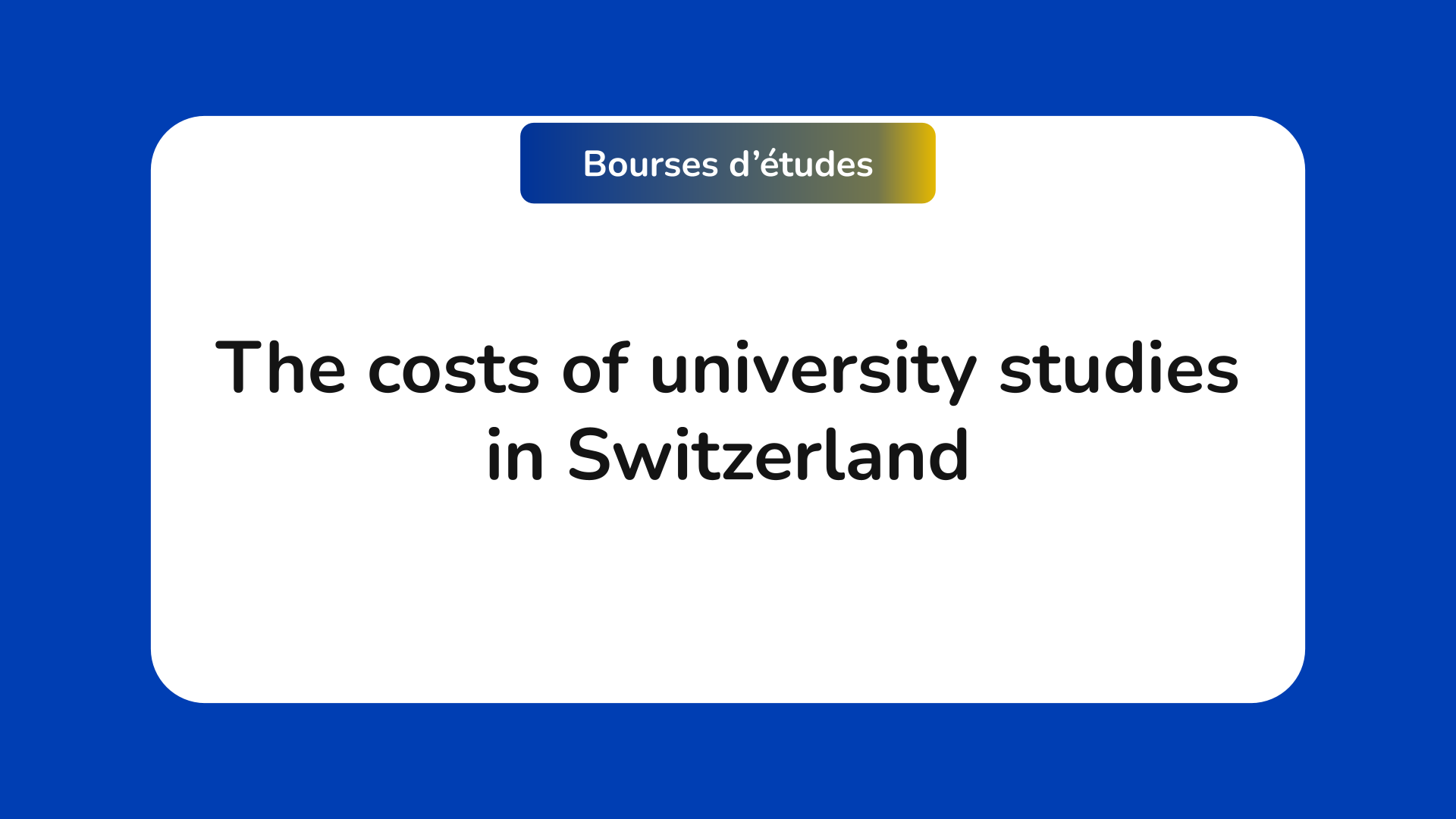 costs of university studies in Switzerland