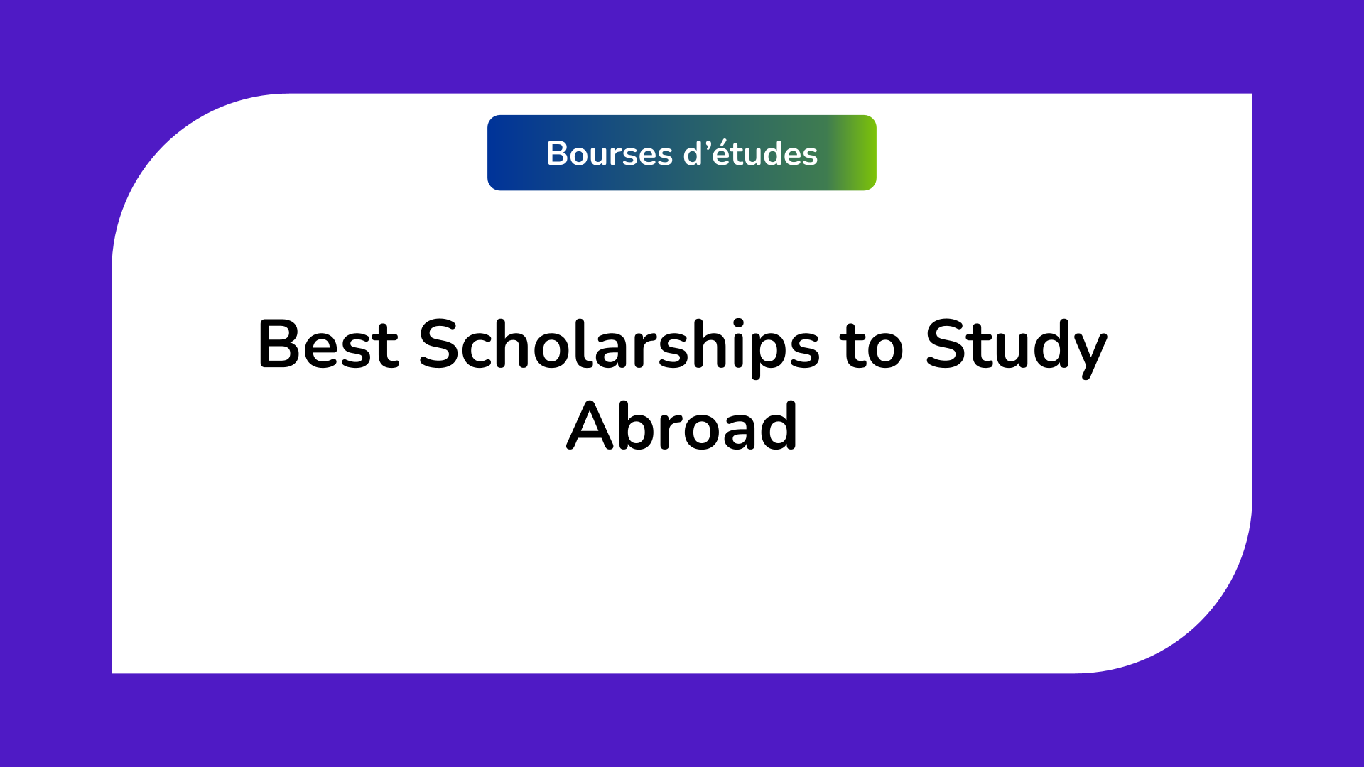 Best Scholarships