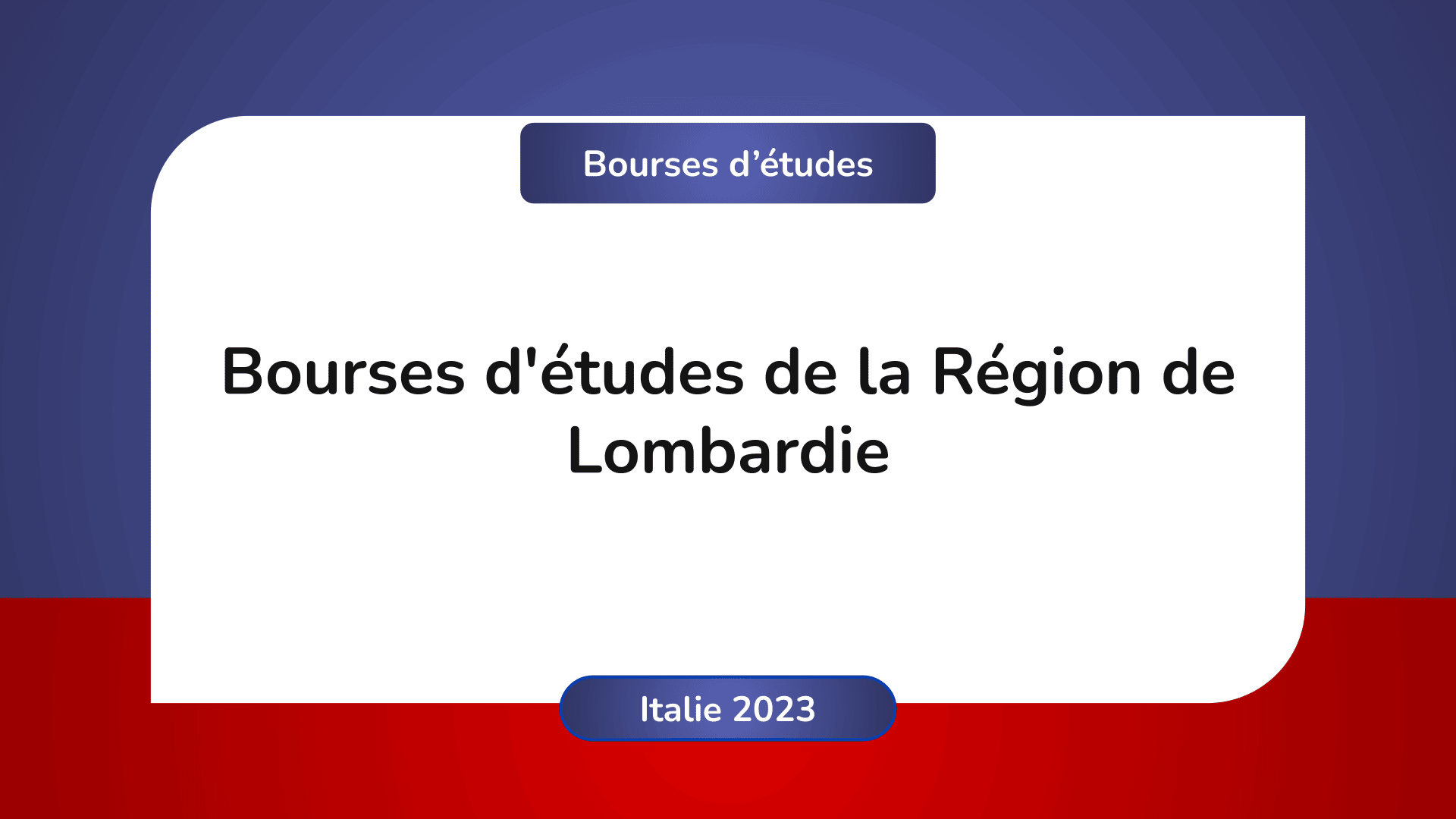 Bourses d'études Région de Lombardie Italie