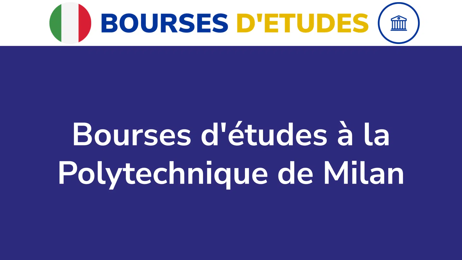 Bourses d'études à la Polytechnique de Milan
