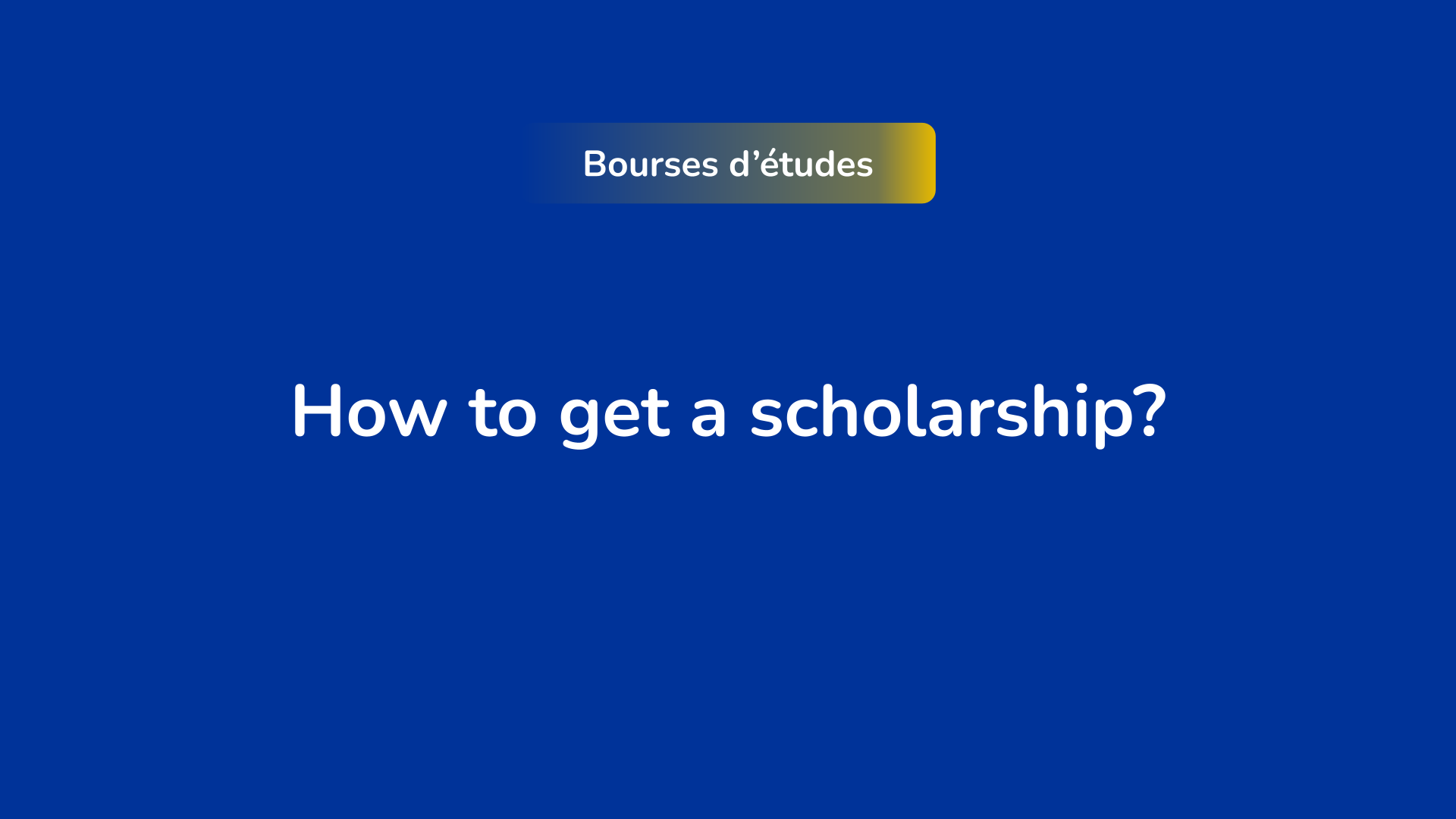 how-to-get-a-scholarship