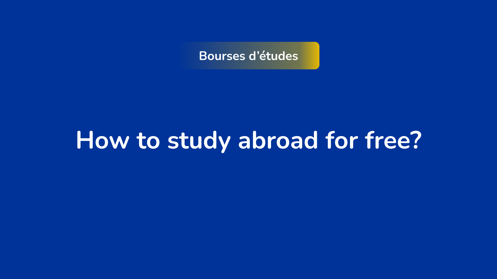 How to study abroad for free