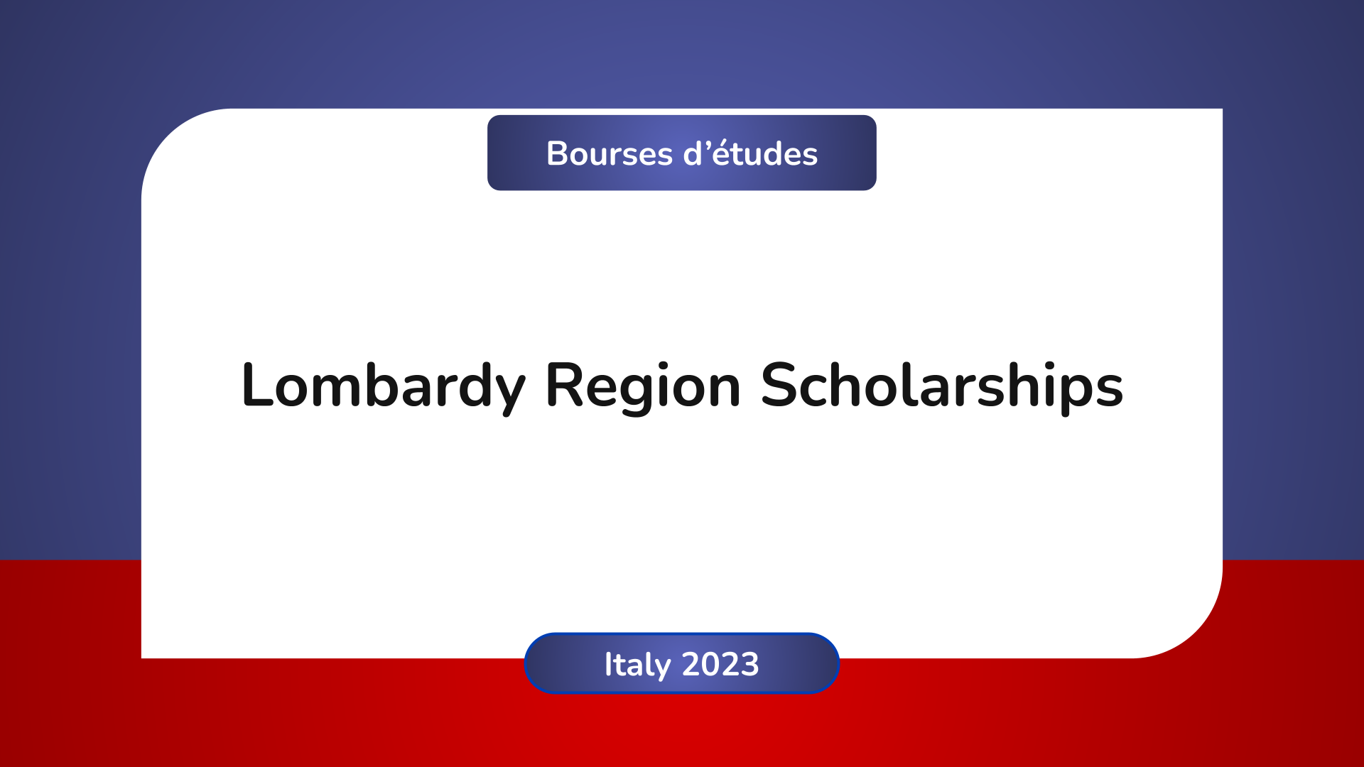 Lombardy Region Scholarships