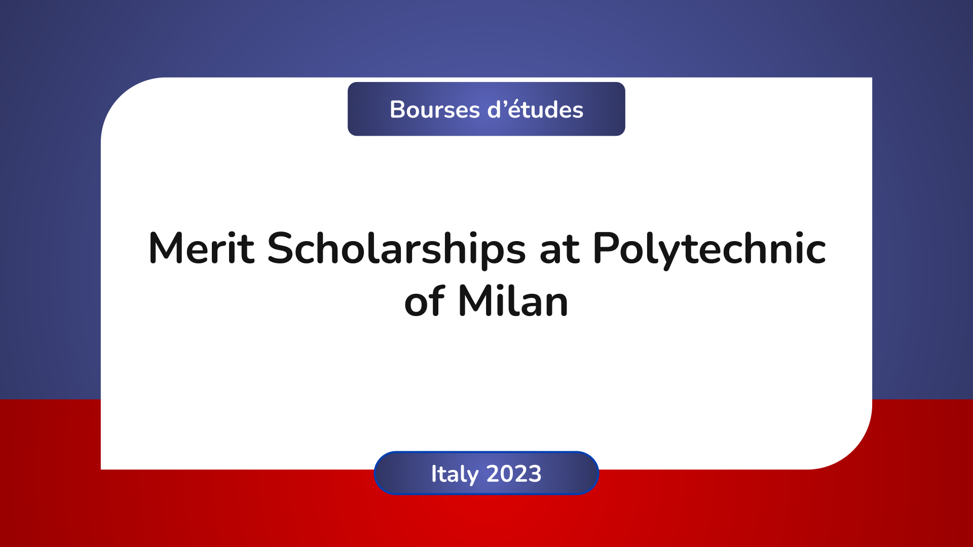 Merit Scholarships at Polytechnic of Milan