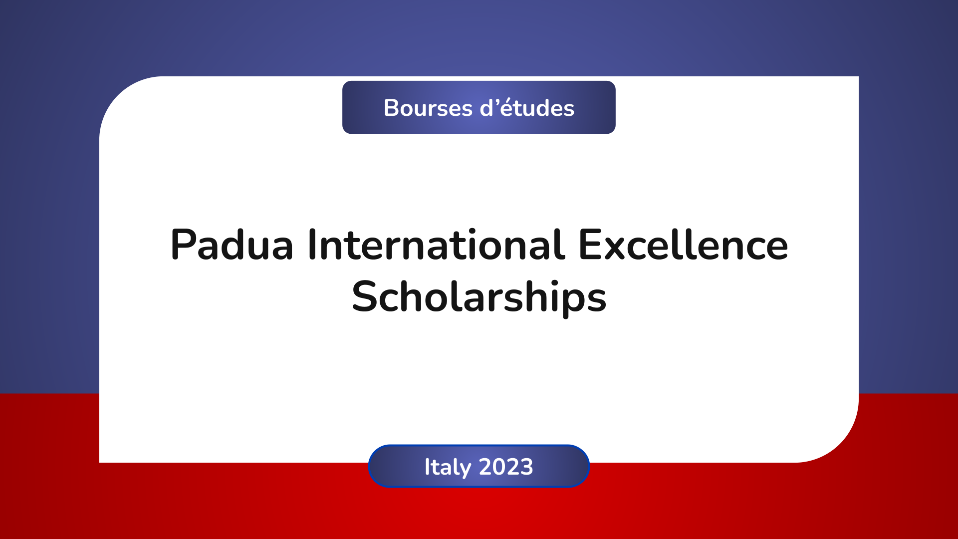 Padua International Excellence Scholarships