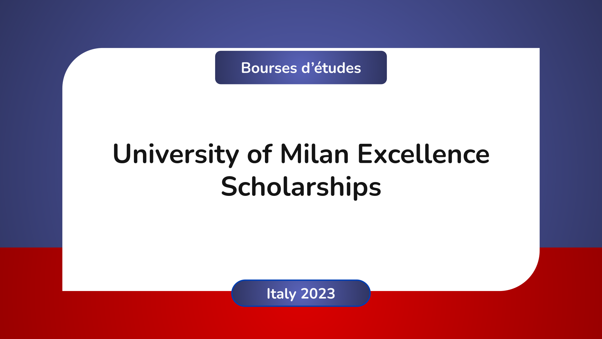 University of Milan Excellence Scholarships