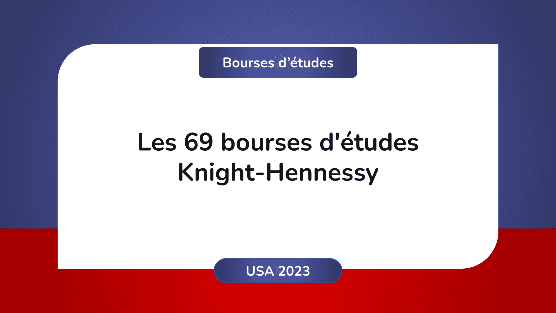 bourses d'études Knight-Hennessy USA