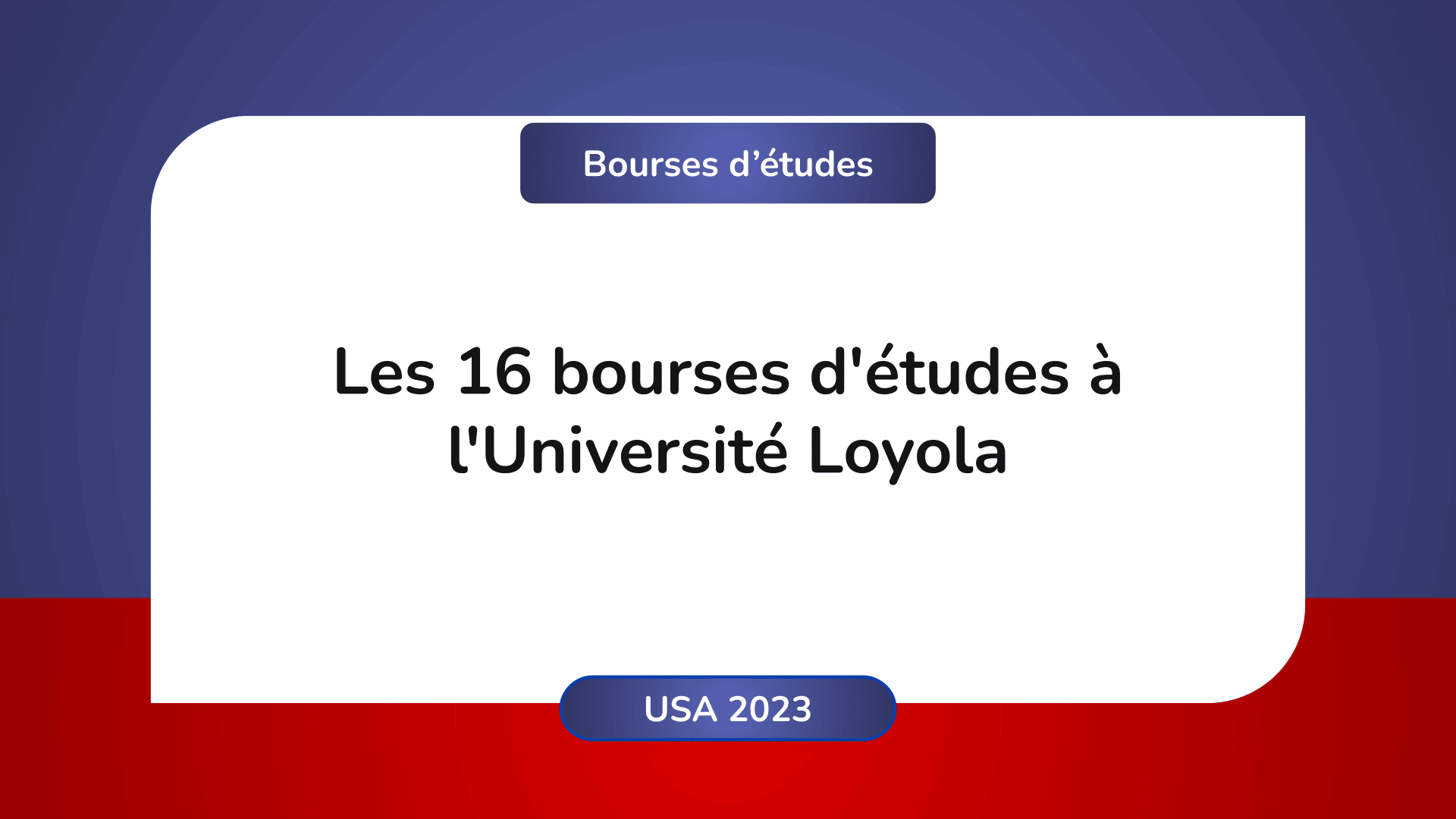bourses d'études Université Loyola USA