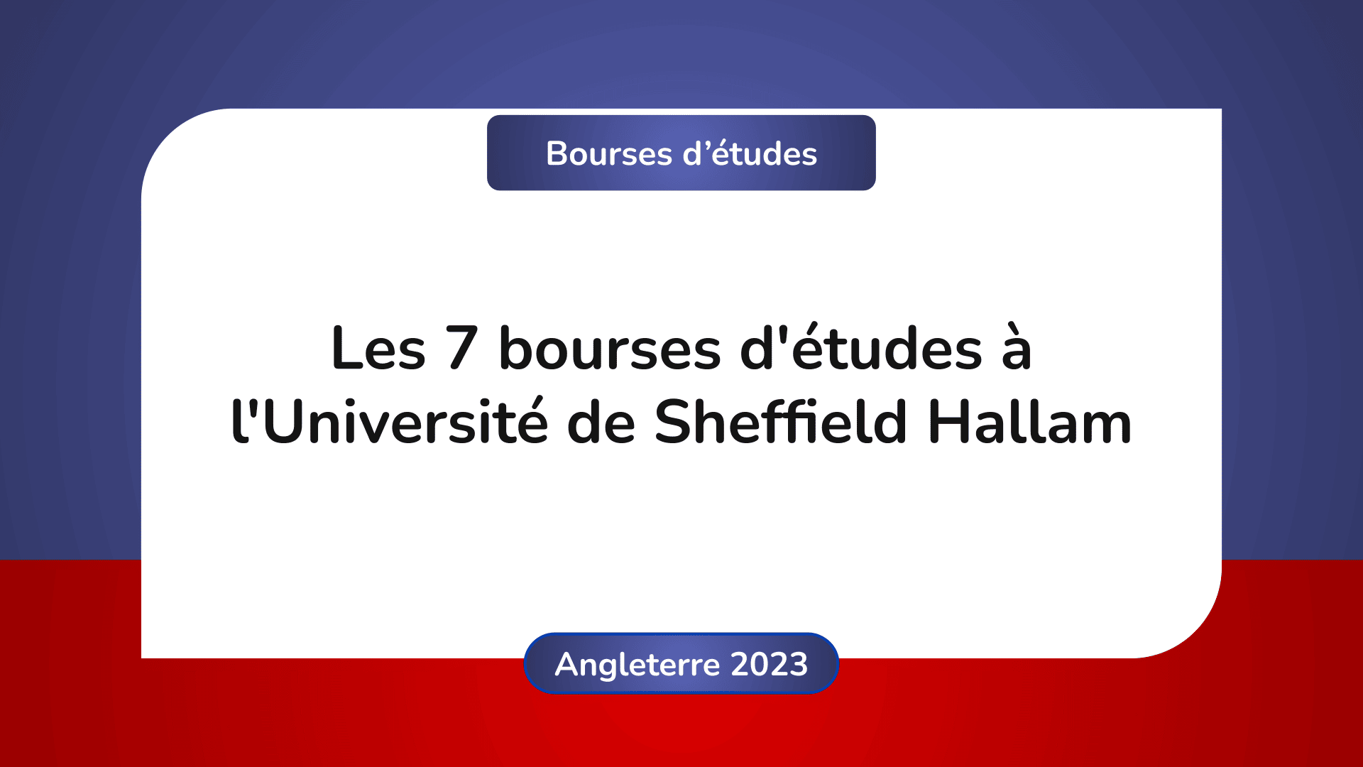 bourses d'études Université Sheffield Hallam Angleterre