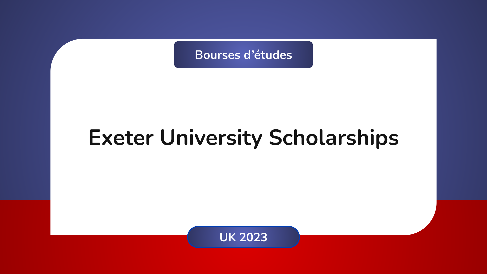 Exeter University Scholarships UK