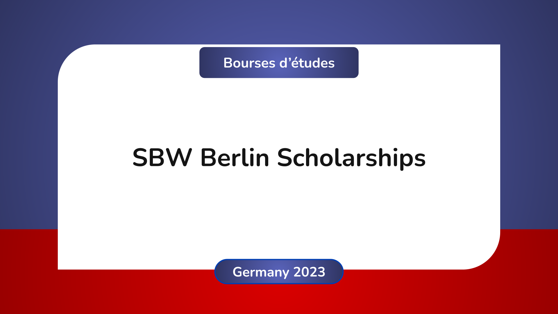 SBW Berlin Scholarships Germany