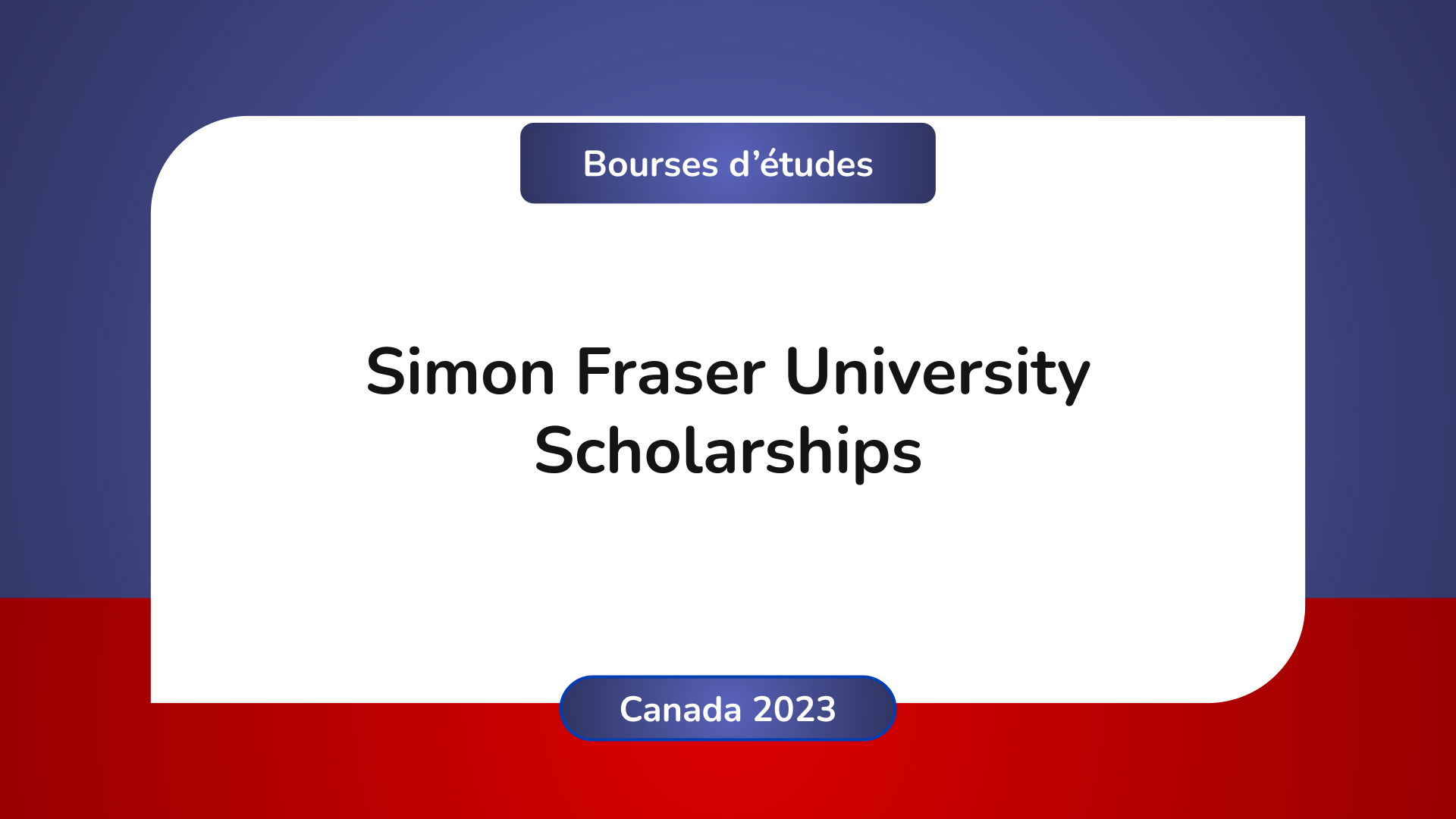 Simon Fraser University Scholarships Canada