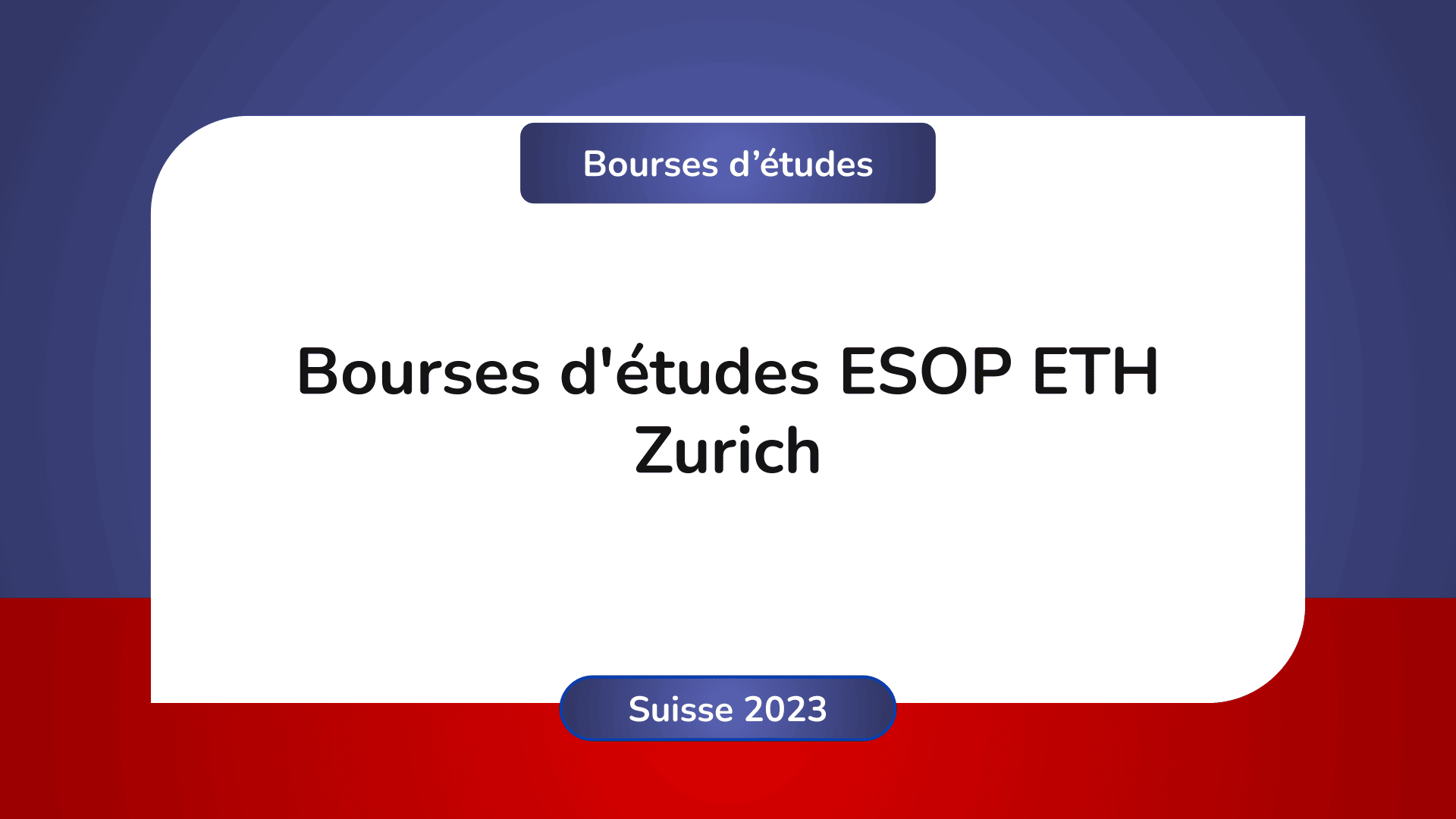 bourses d'études ESOP ETH Zurich Suisse