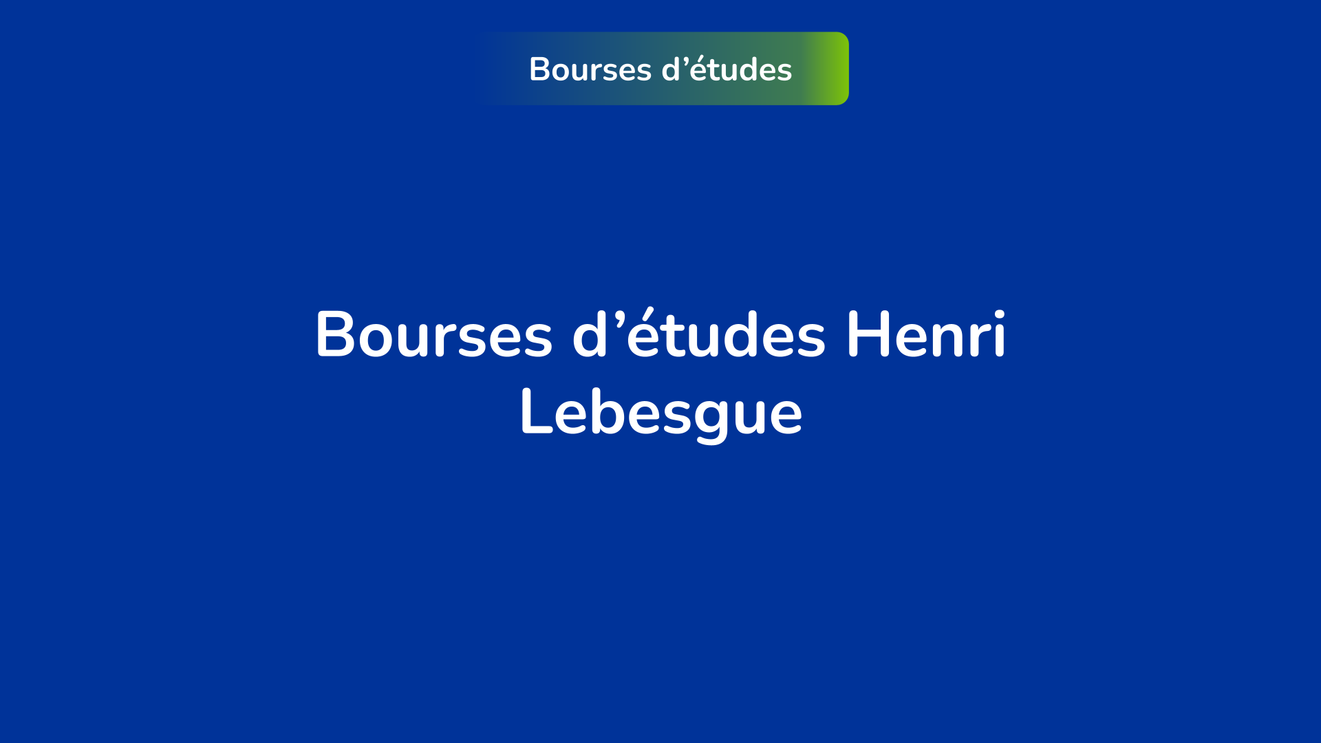 bourses d'études Henri Lebesgue