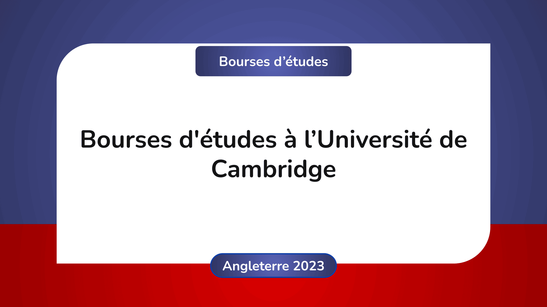 bourses d'études Université Cambridge Angleterre
