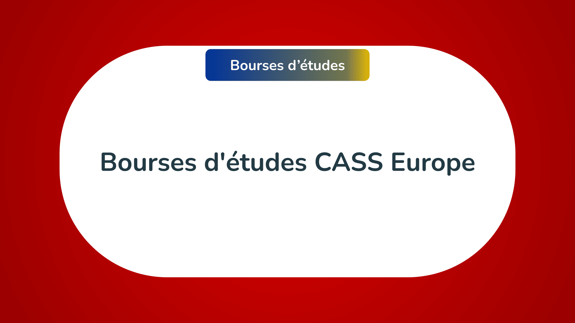 Bourses d'études CASS Europe
