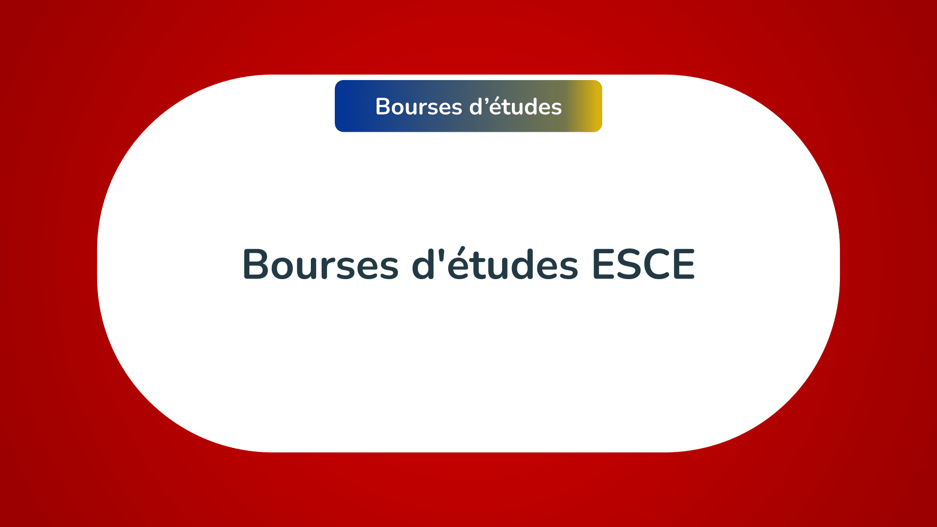 Bourses d'études ESCE