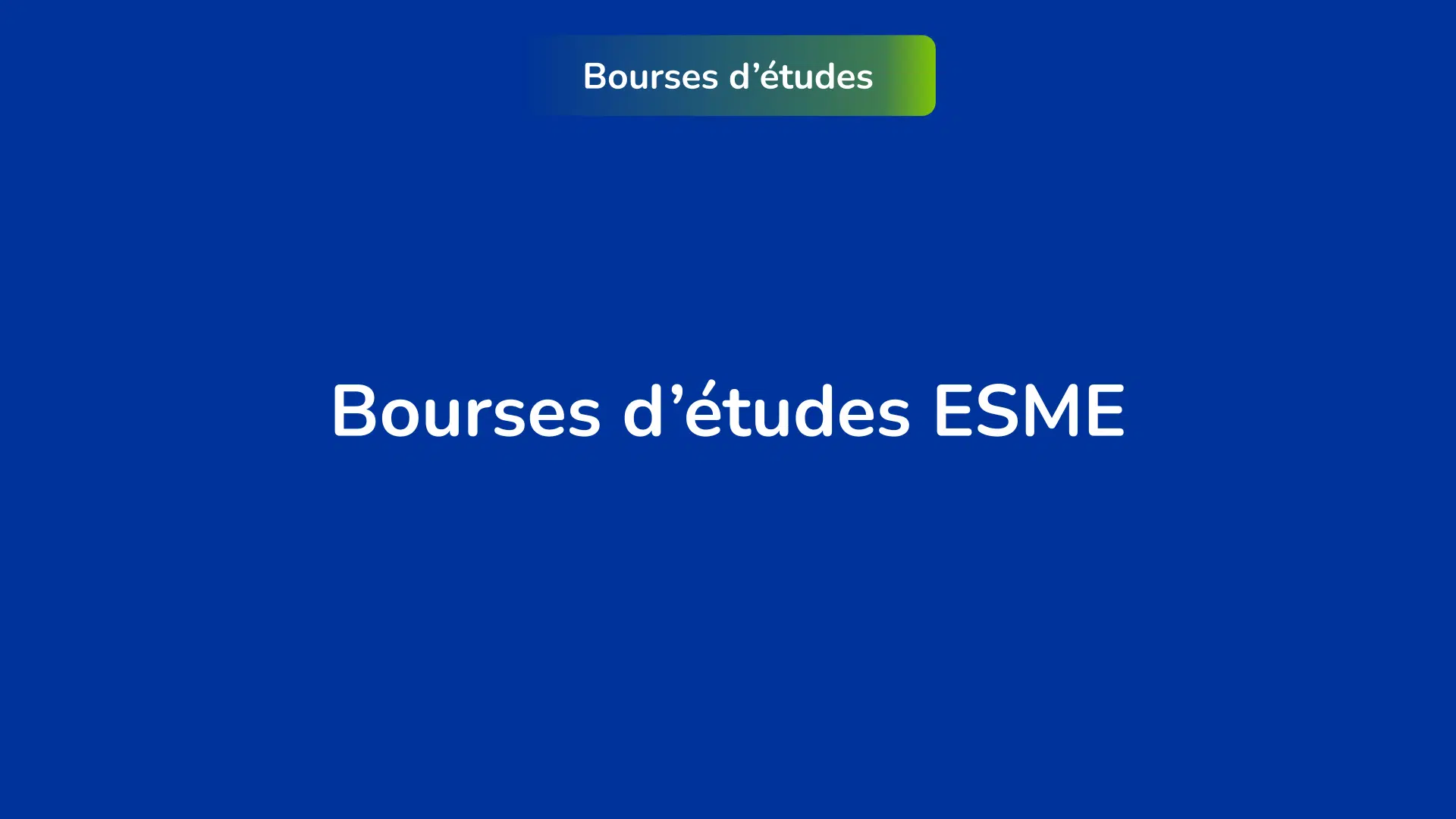 Bourses d’études ESME