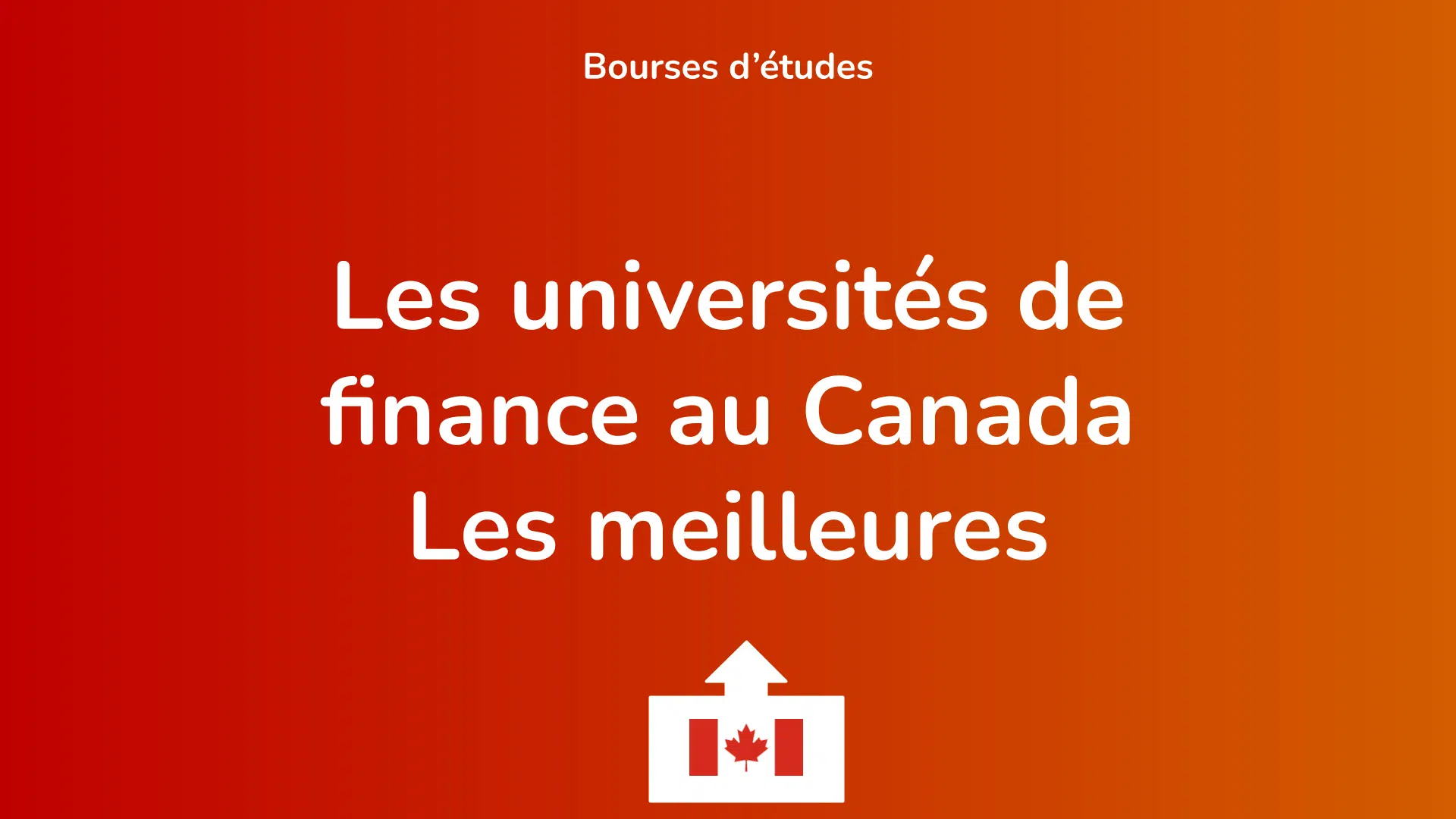 Les universités de finance au Canada Les meilleures