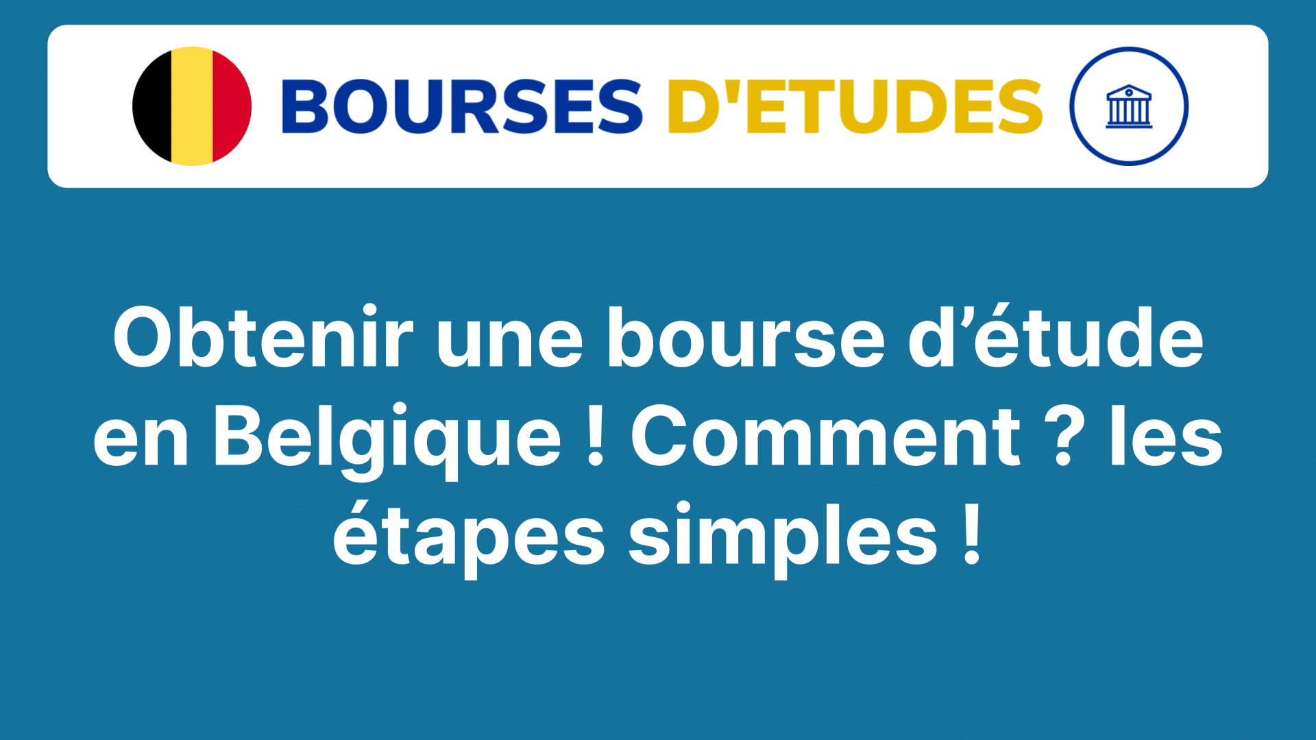 comment obtenir une bourse d'étude en belgique