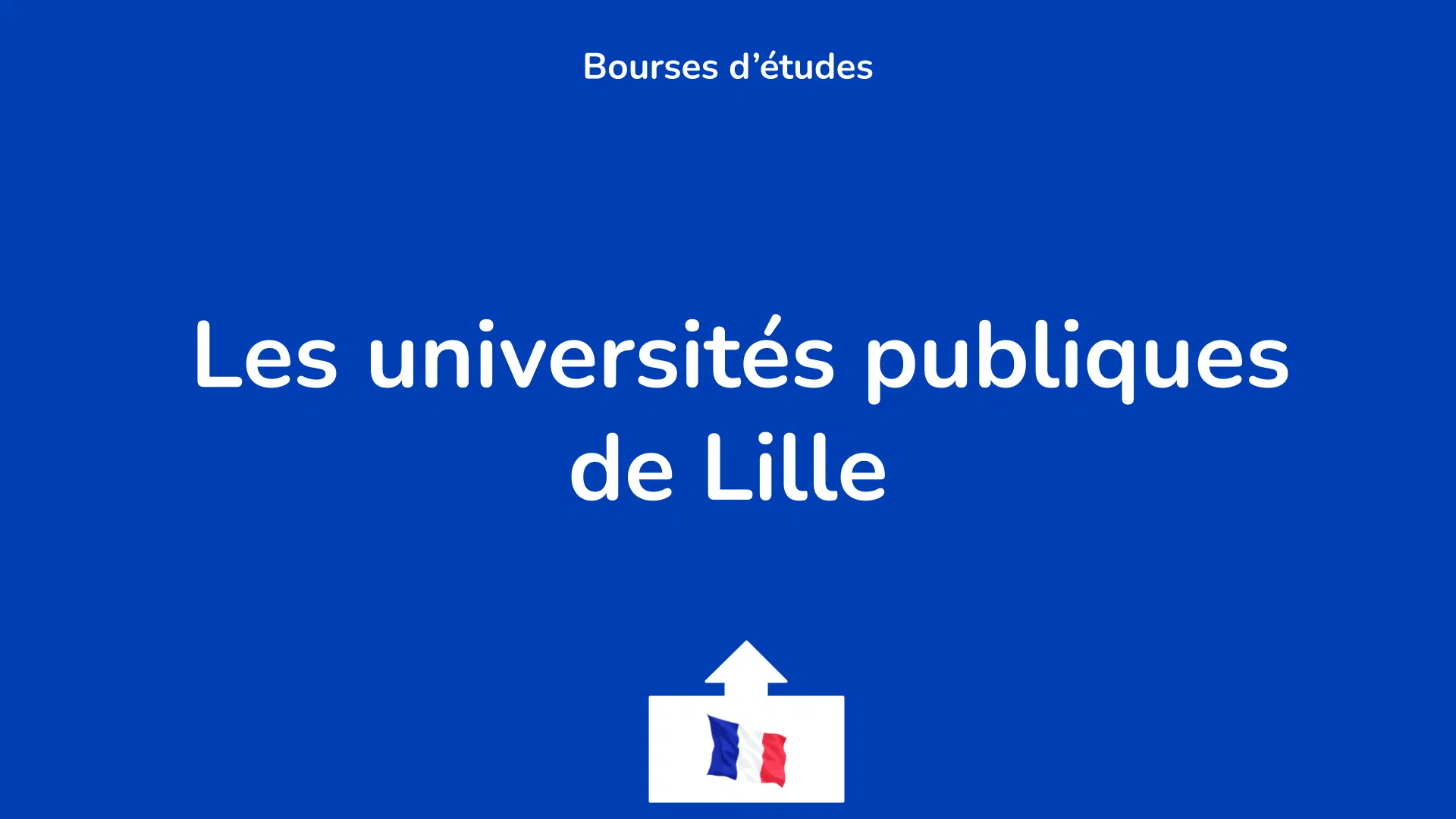 Les universités publiques de Lille.