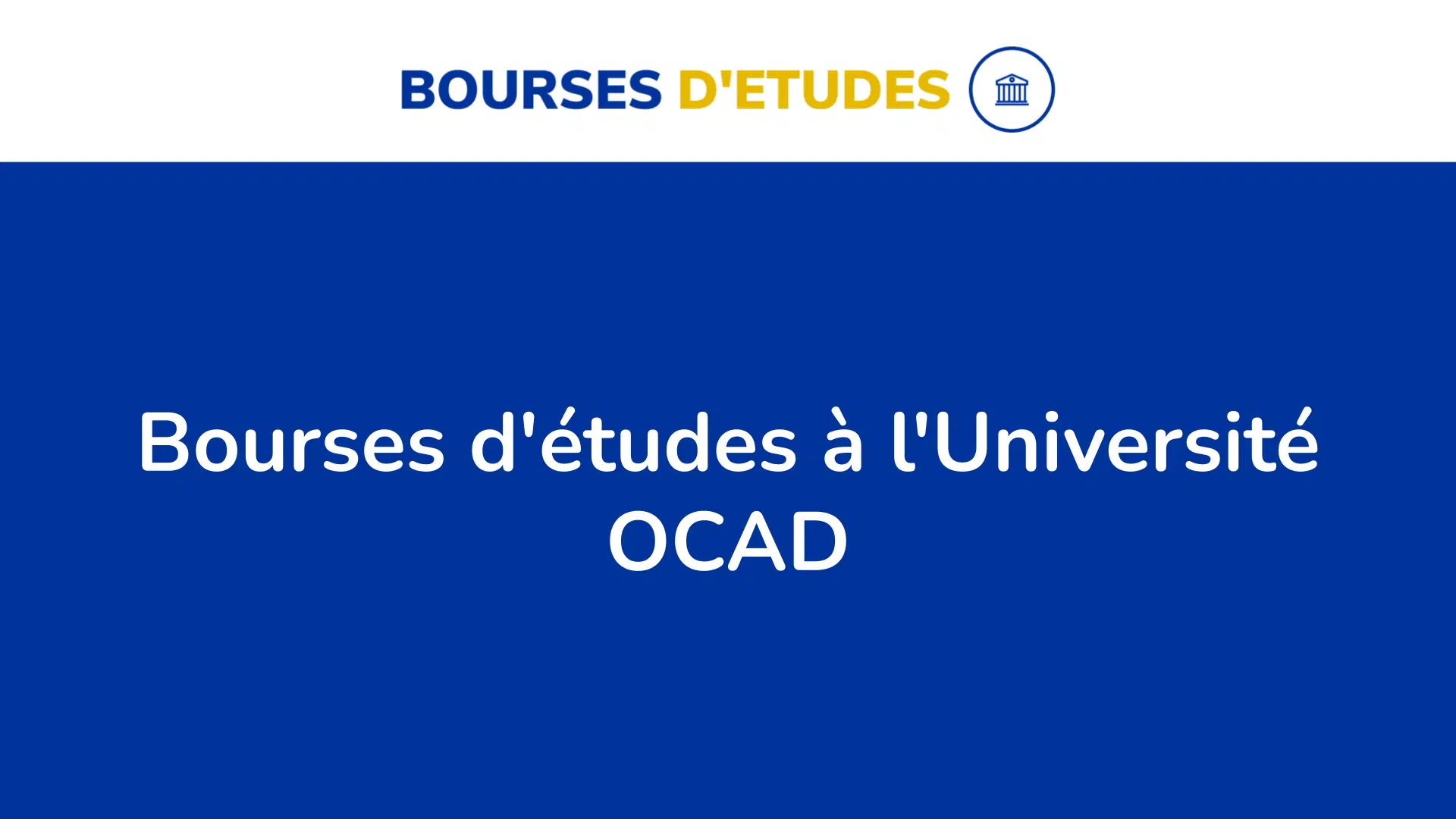 Bourses d'études à l'Université OCAD