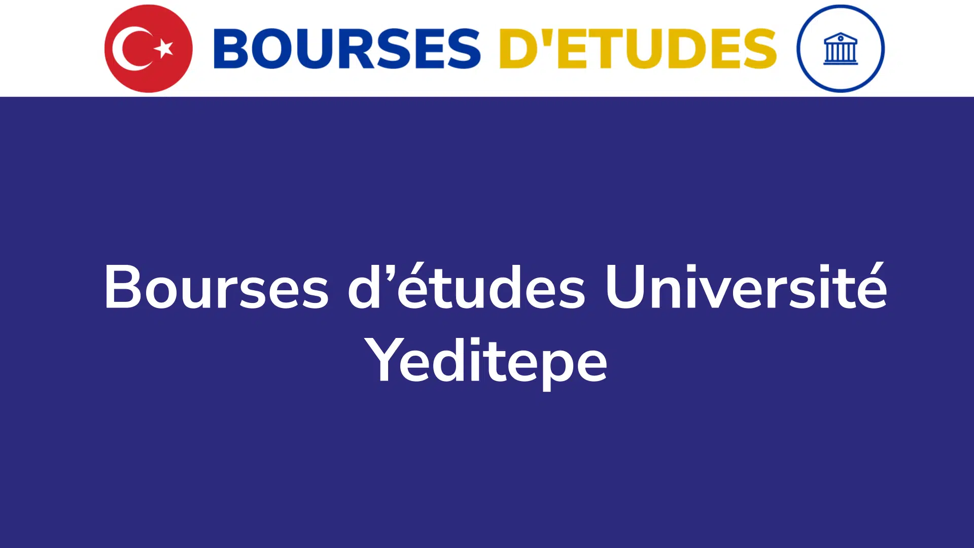 Bourses d’études Université Yeditepe