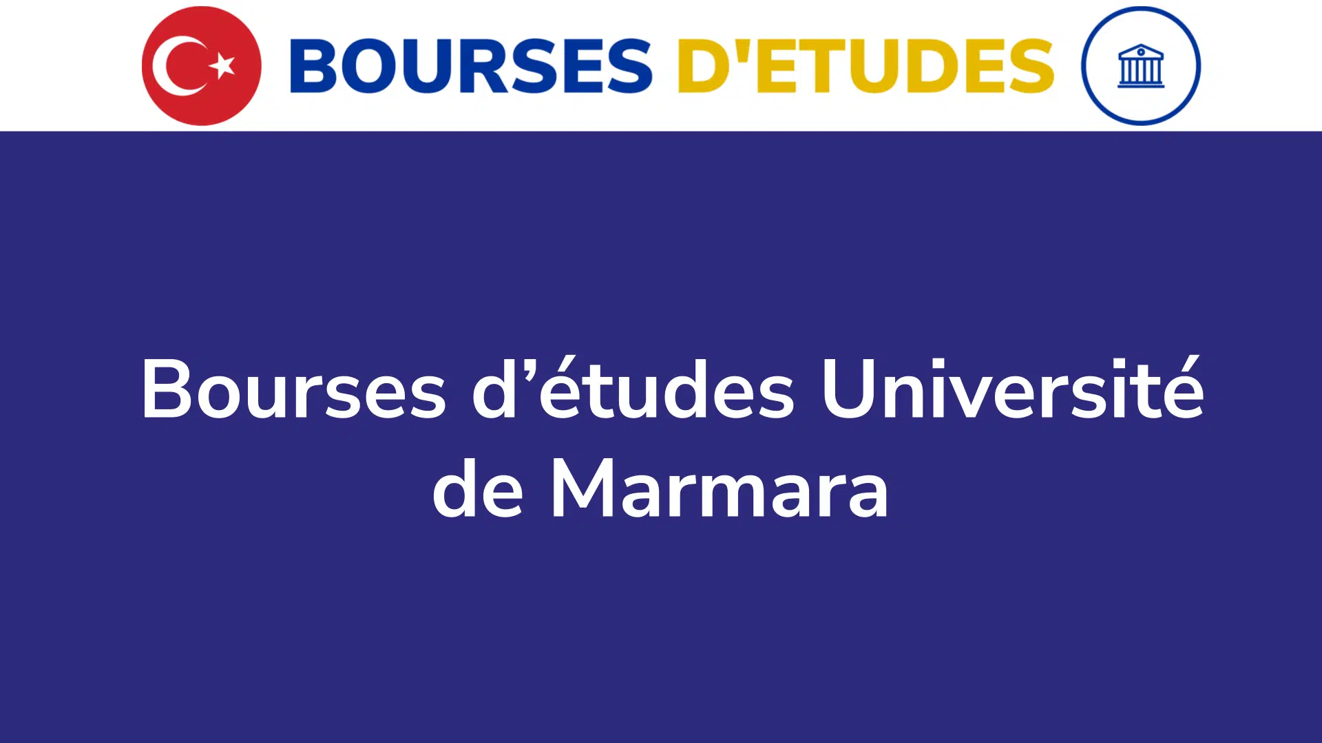Bourses d’études Université de Marmara