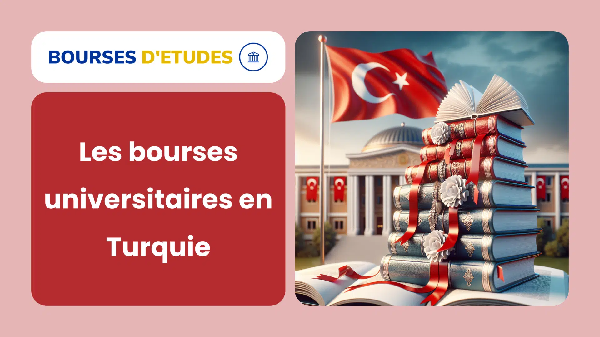 Les bourses universitaires en Turquie ! tout l'univers des offres turques