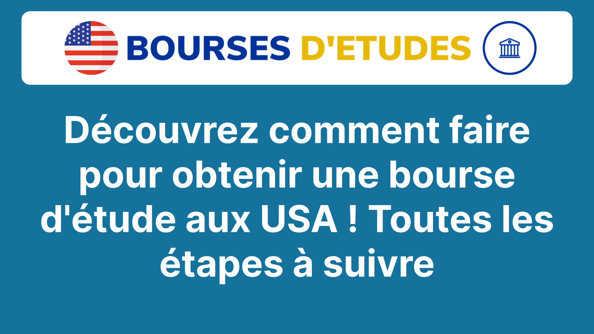 comment avoir une bourse d'étude aux usa