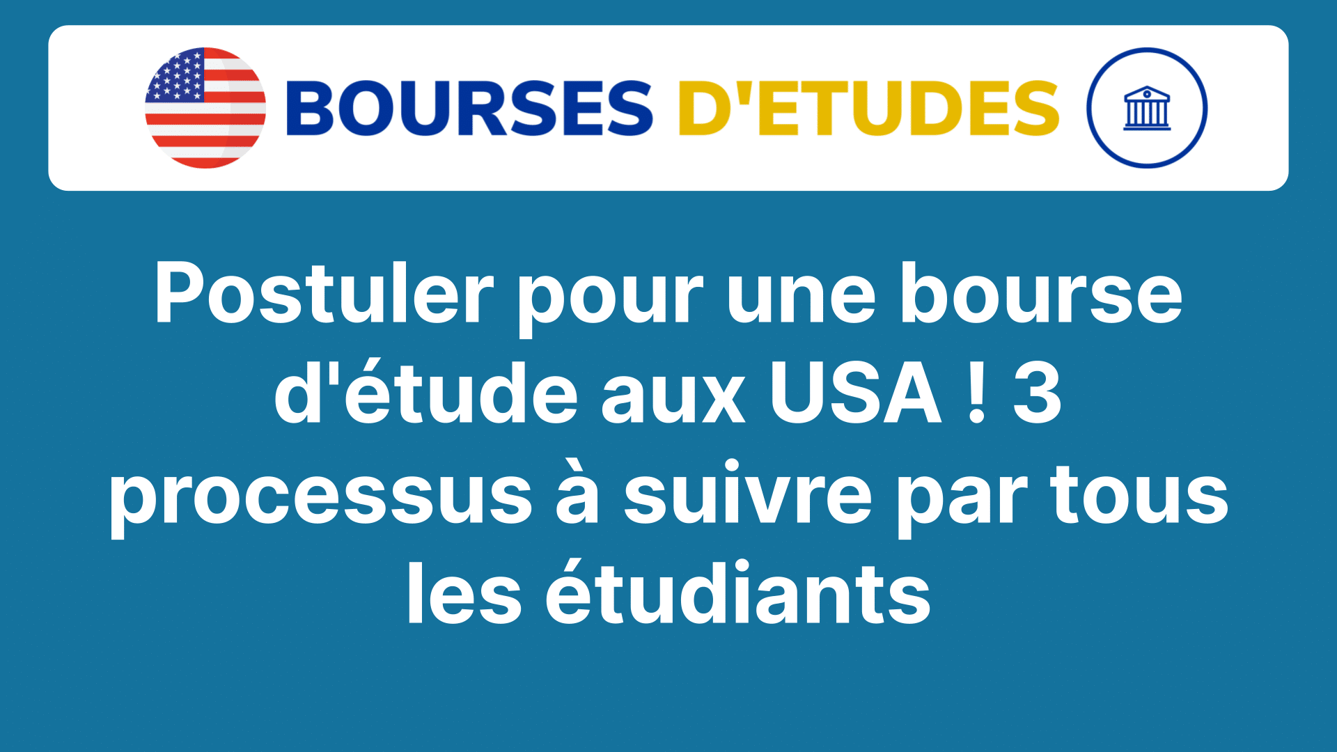 comment avoir une bourse d'étude pour les usa